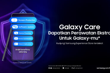 Galaxy Care – Pengguna Galaxy Z dan S Series Bisa Nikmati Perawatan Gratis di Samsung Experience Store